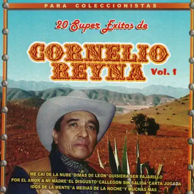 20 Super Éxitos - Cornelio Reyna