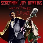 Screamin' Jay Hawkins & The Fuzztones - It's That Time Again (Live)