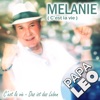 Melanie (C’est la Vie) [Radio Version] - Single