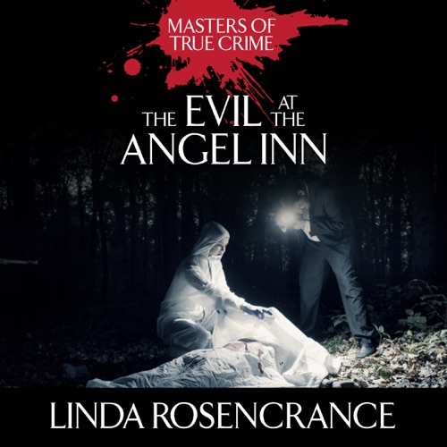 The Evil at the Angel Inn (Unabridged) cover