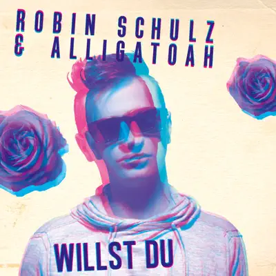 Willst du (Radio Mix) - Single - Robin Schulz