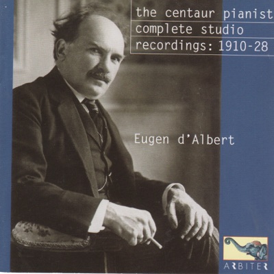 The Centaur Pianist: Complete Studio Recordings, 1910-1928