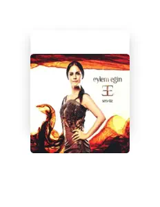 Listen to Eylem Eğin, watch music videos, read bio, see tour dates & more!