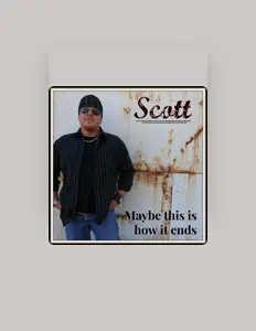 Listen to Scott, watch music videos, read bio, see tour dates & more!