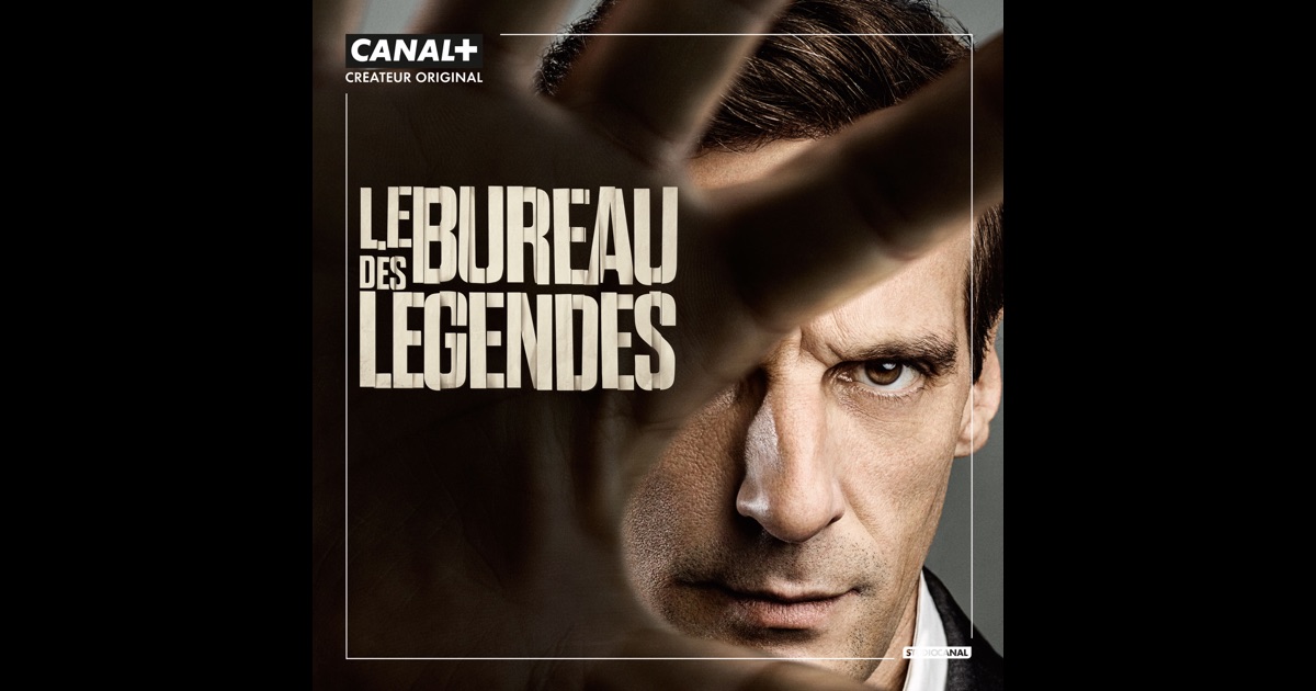 Le Bureau Des Légendes Streaming Le Bureau Des Légendes Streaming