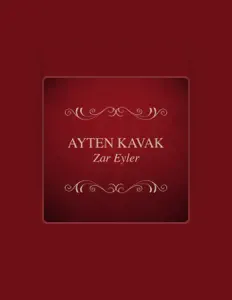 Ouve Ayten Kavak, vê vídeos de música, lê a biografia, vê as datas da digressão e muito mais!
