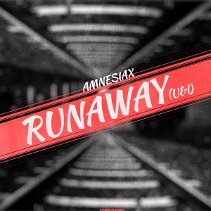 Runaway (U & I) - EP