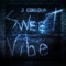 Sweet Vibe - J. Cordova lyrics