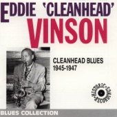 Eddie 'Cleanhead' Vinson - Gonna Send You Back Where I Got You From