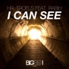 I Can See (feat. Rabih) [Remixes]