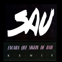 Encara Que Siguin de Bar (Remix) - Single - Sau