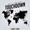 Touchdown (Island Love Version) - Garrett Douglas lyrics