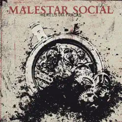 Hereus Del Fracàs - Malestar Social