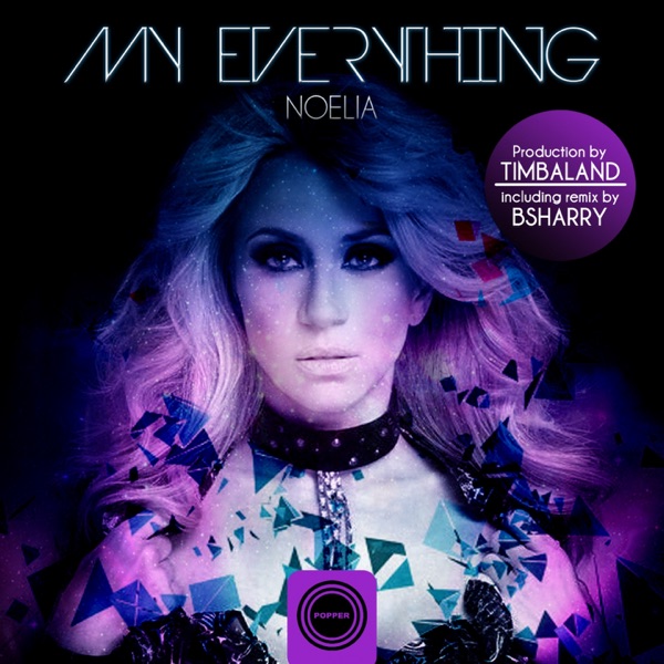 My Everything (Production by Timbaland) - Single - Noelia