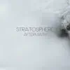 Stratosphere - The Search For Normality (Reprise)