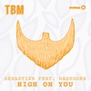 High On You (feat. Hagedorn) [Radio Edit] - Single