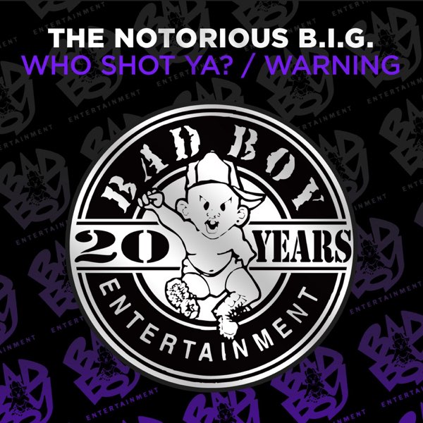 Who Shot Ya? / Warning - EP - ノトーリアス・B.I.G.のアルバム