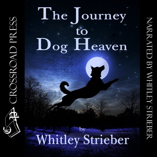 The Journey to Dog Heaven (Unabridged) cover