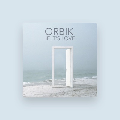 Listen to Orbik, watch music videos, read bio, see tour dates & more!