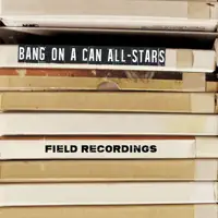 Stars - Gene Takes a Drink — Bang on a Can All