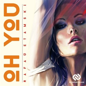 Oh You / Miss You - Single