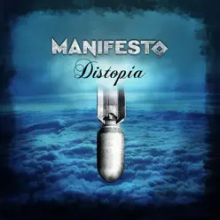 Distopía - Manifesto Distopía - Manifesto