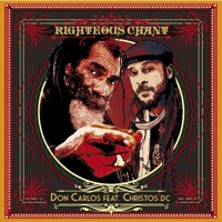 Righteous Chant (feat. Christos DC) - Single - Don Carlos