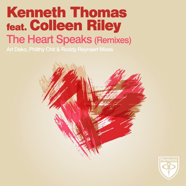 The Heart Speaks (feat. Colleen Riley) [Remixes] - EP