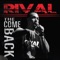 Raw, Uncut, Explicit (feat. Shredtvt) - Rival lyrics