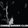 Zombie Garden Club