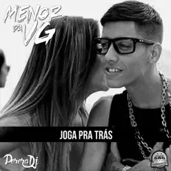 Joga pra Trás - Single - MC Menor da VG Joga pra Trás - Single - MC Menor da VG