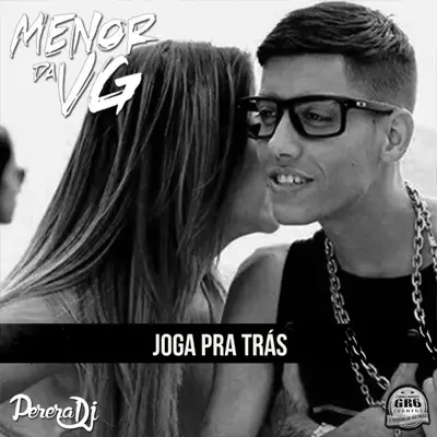 Joga pra Trás - Single - MC Menor da VG