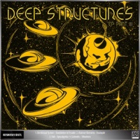 V/A Deep Structures Ep Part 3 - EP - Electrosoul System, Abstract Elements, Faib & Cutworks