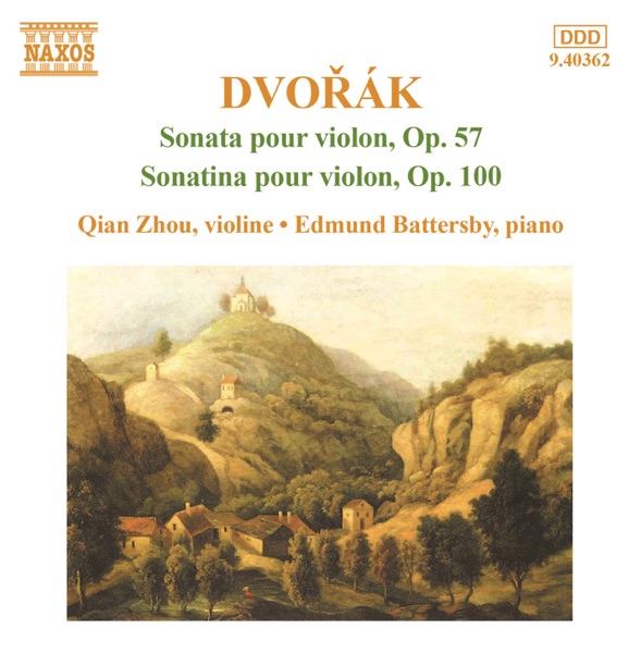 Dvořák: Sonata pour violon & Sonatina pour violon