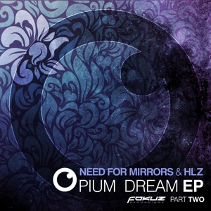 Opium Dream Ep Part 2 - Single