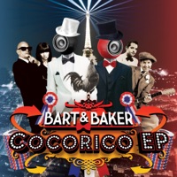 The Cocorico - EP - Bart&Baker