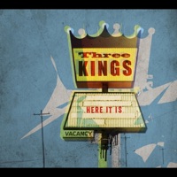 Here It Is (Full Album) - Three Kings