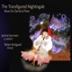 The Transfigured Nightingale