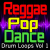 Reggae, Pop, Dance Drum Loops, Vol. 1 - Ultimate Drum Factory
