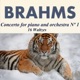 Brahms Concerto for piano and orchestra Nº 1 16 Waltzes