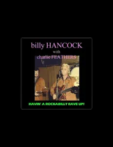 Listen to Billy Hancock, watch music videos, read bio, see tour dates & more!