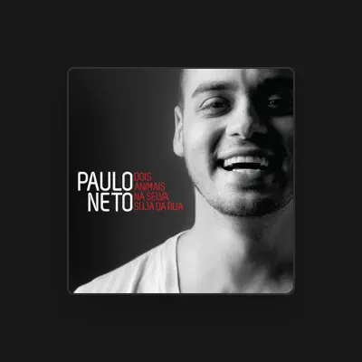 Listen to Paulo Neto, watch music videos, read bio, see tour dates & more!