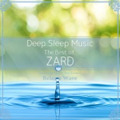 Deep Sleep Music - The Best of Zard: Relaxing Music Box Covers artwork