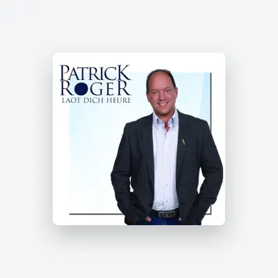 Listen to Patrick Roger, watch music videos, read bio, see tour dates & more!
