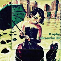 Takeocha EP - Kepler