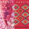 Manolo García - Si Te Víenes Conmigo