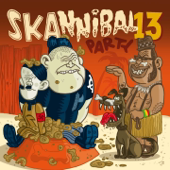 Skannibal Party, Vol. 13 - Various Artists