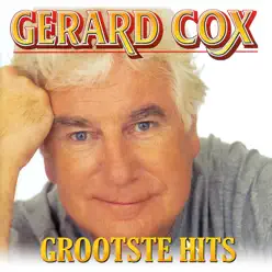 Grootste Hits - Gerard Cox