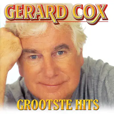 Grootste Hits - Gerard Cox Grootste Hits - Gerard Cox