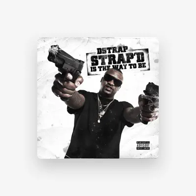 Listen to Dstrap, watch music videos, read bio, see tour dates & more!